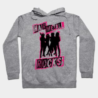 Hair Metal Rocks Hoodie